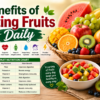 Benefits of eating fruits daily with simple nutrition chart
