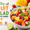 Healthy fruit salad recipe for summer with fresh watermelon, strawberries, kiwi, mango, blueberries, and pineapple in a bowl